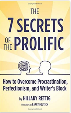 Hillary Rettig book cover 7 Secrets of the Prolific